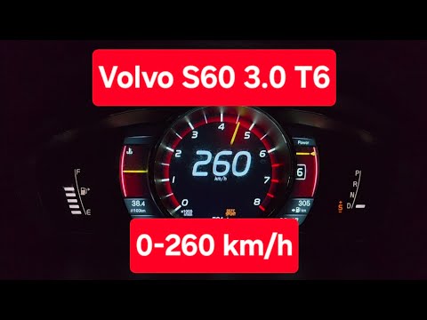 2013 Volvo S60 T6 Acceleration 0-260 km/h