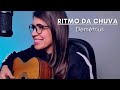 O Ritmo Da Chuva Demétrius John Gummoe Marina Aquino