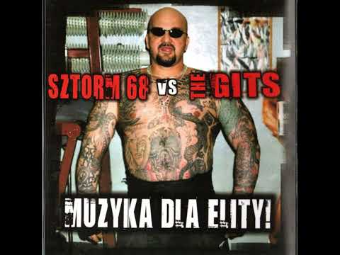 Sztorm 68 vs The Gits ‐ Muzyka dla elity! [FULL ALBUM]