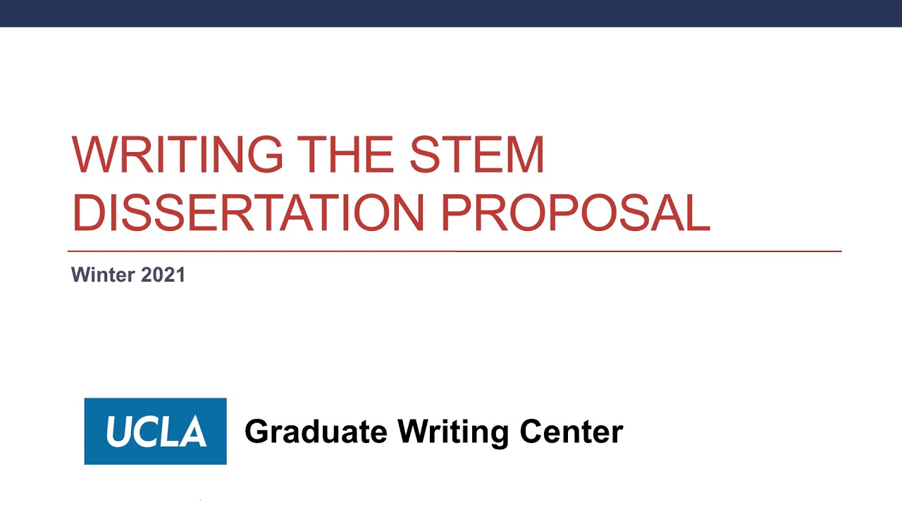 Writing a Dissertation Proposal in STEM Disciplines