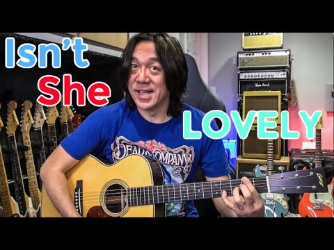 Perfect Song To Practice - Isn't She Lovely