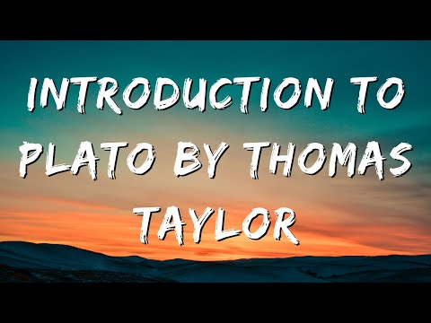 Introduction to Plato by Thomas Taylor