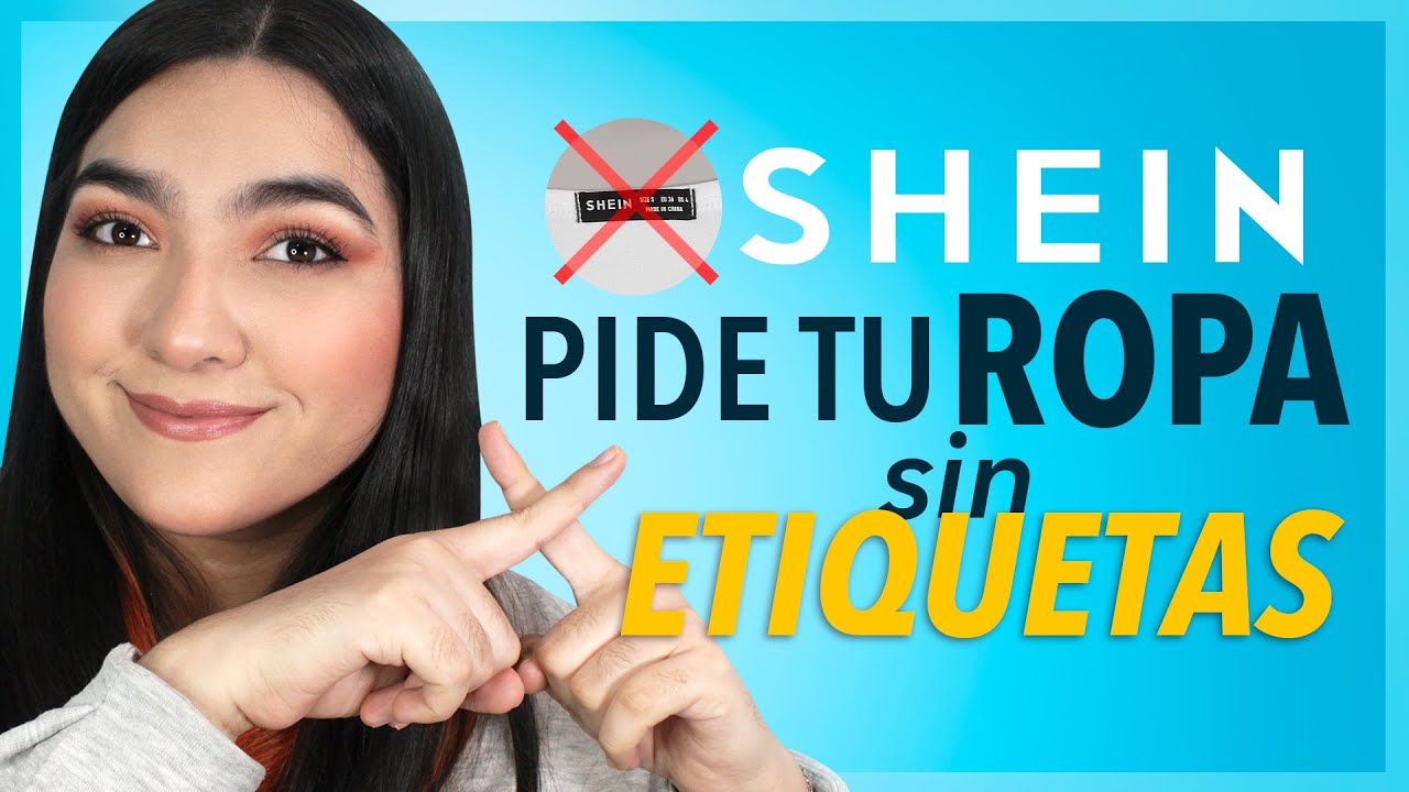 SHEIN, pide tu ropa 👕 SIN ETIQUETAS 🏷️✂️