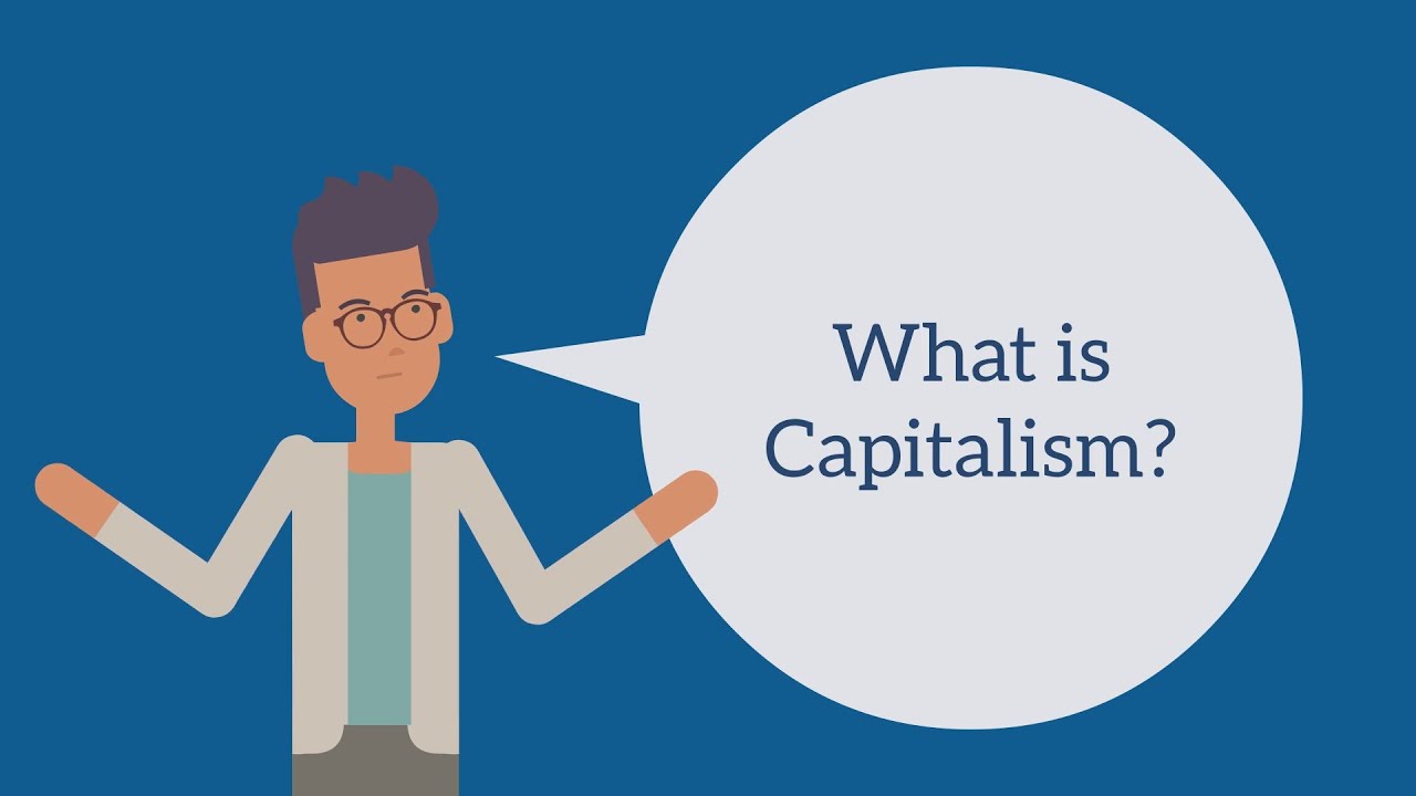 What Is Capitalism