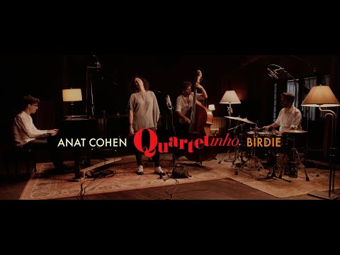 Anat Cohen Quartetinho - Birdie