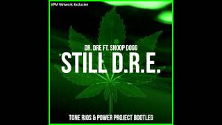 Still D.R.E.(Tone Rios & Power Project Bootleg) VPM Exclusive