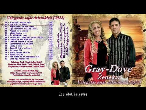Gray-Dove Zenekar - Válogatás saját dalainkból (2022) - Szerzői Kiadás