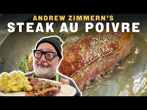 Recipe: Steak Au Poivre | Andrew Zimmern