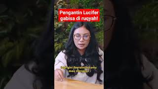 Download lagu Pengantin Lucifer gabisa di ruqyah! #shorts #anggie #dennysumargo mp3