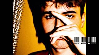 Chris Miles - My Life