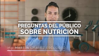 Preguntas del Público sobre Nutrición
