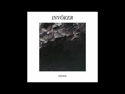 INVŌKER - Plenil (Official Audio)