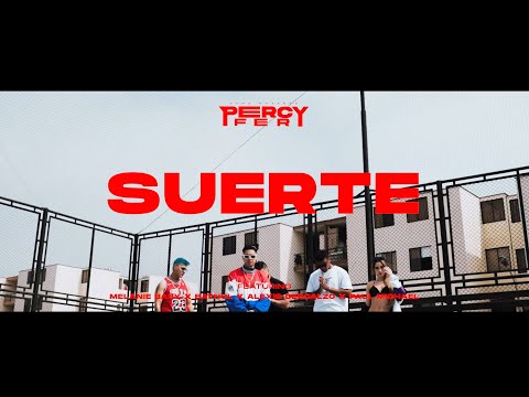 SUERTE - PERCYFER X @MelanieBaby X ALEXIS DESCALZO X @PaulMichaelOficial X BATHUL ( Official Video )