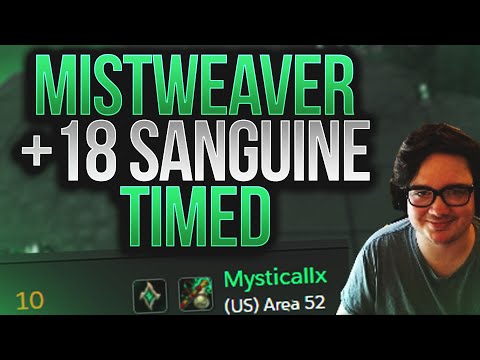 CRUSHING a +18 Sanguine Depths - Fortified/Inspire/Storming - Shadowlands Mistweaver Monk Mythic+