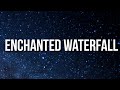 Tory Lanez - Enchanted Waterfall (Lyrics)