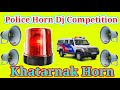 Police Horn Dj Competition Competition Music Dj Smc