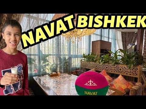 Navat Restaurant | Authentic Kyrgyz Cuisine in Bishkek | Central Asia