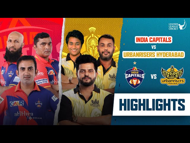 Raina – Gambhir rivalry | Match Highlights | Urbanrisers VS Capitals | Legends League Cricket 2023