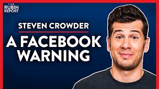 How Facebook Changes Rules & Destroys Businesses (Pt. 2) | Steven Crowder | COMEDY | Rubin Report