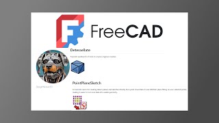 How to Reverse Engineer 3D Scans in FreeCAD Using PointPlaneSketch