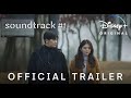 Soundtrack #1 | Official Trailer | Disney+