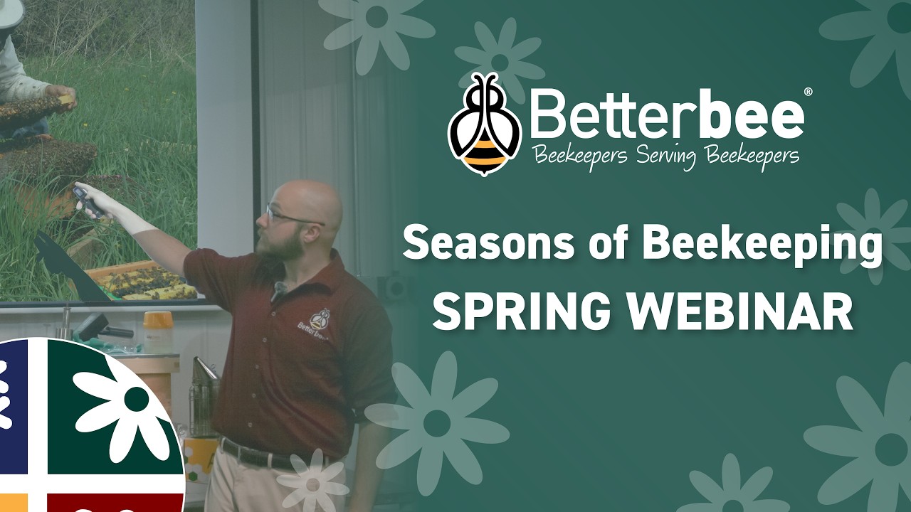 2026 Seasons of Beekeeping - Spring