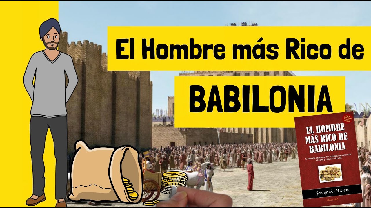 📚 El hombre más RICO de BABILONIA de George S. Clason | Resumen ANIMADO | Lecciones importantes