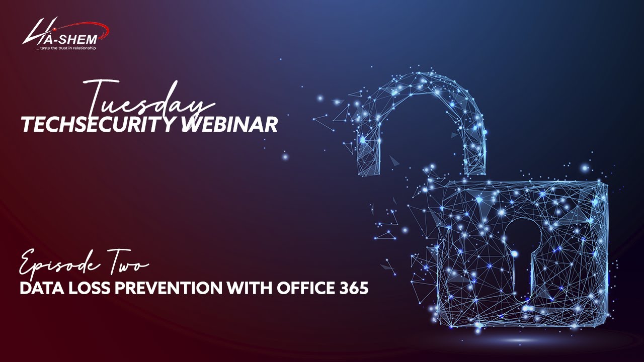Tuesday TechSecurity 2021 | Ep #2 | Data Loss Prevention with Office 365
