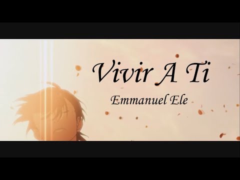 Emmanuel Ele - Vivir A Ti