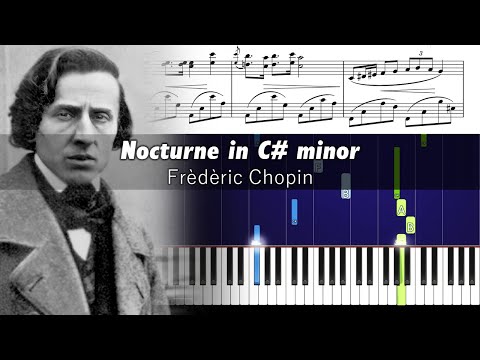 Chopin - Nocturne in C Sharp Minor (No. 20) - Piano Tutorial with Sheet Music