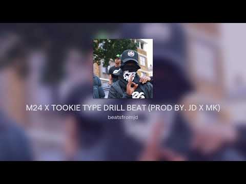 M24 X TOOKIE TYPE DRILL BEAT (PROD BY. JD X MK)