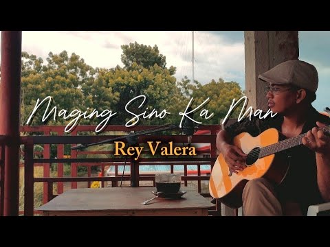 Maging Sino Ka Man - Rey Valera [Cover by Jhino Bilbao] (Acoustic Live)