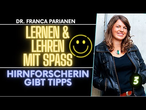 Simply learn better and impart knowledge with humor | Dr. Franca Parianen | Brain research part 3/3