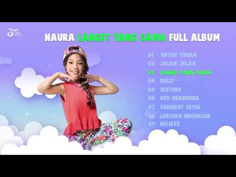 Full Album Naura | Langit Yang Sama