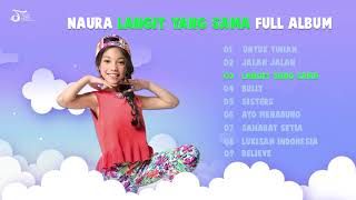 Download lagu Full Album Naura | Langit Yang Sama mp3