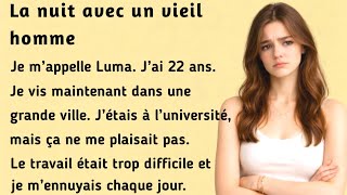 The Night with an Old Man । Improve your French । Learn French with this simple story ( B1-B2 )