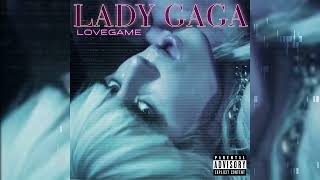 Lady Gaga - LoveGame (Revamp + Remastered) EXPLICIT