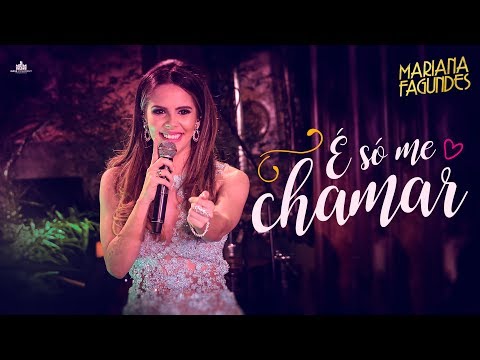 Mariana Fagundes – É Só Me Chamar (DVD Ao Vivo em São Paulo) HD