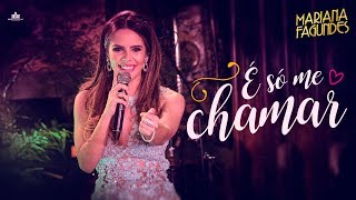 Mariana Fagundes – É Só Me Chamar (DVD Ao Vivo em São Paulo) HD