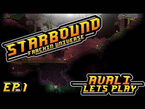 Starbound 1.3 Frackin Universe Let’s Play S1 Ep 1, “Space Raptor in space!”