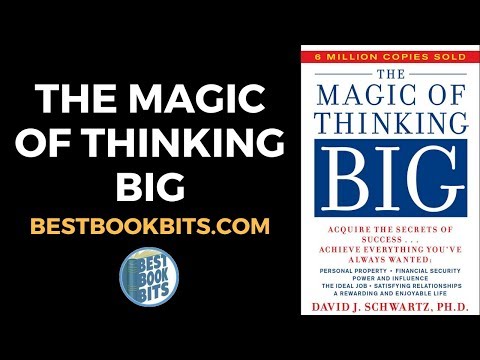 The Magic of Thinking | David Schwartz | Book Summary