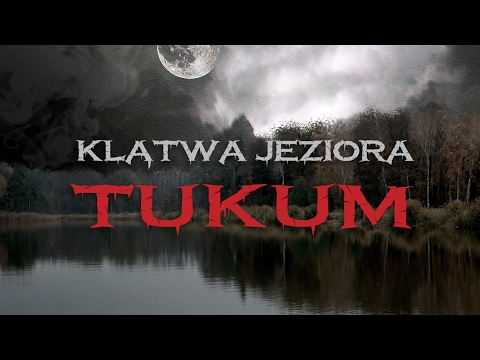 Pal Hajs TV - 40 - Klątwa Jeziora Tukum