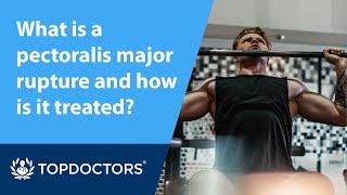 What is a pectoralis major rupture and how is it treated?