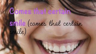 A CERTAIN SMILE   by Johnny Mathis & Engelbert Humperdinck (with Lyrics)