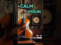 Romantic Violin Sweet For Daily CALM For Chill Work Study Relax Rest SMOOTH VIOLIN 16