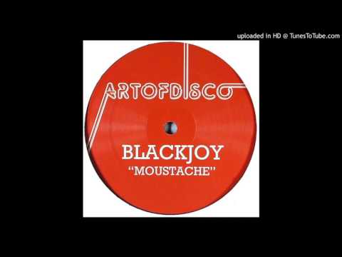 Blackjoy - La Stache