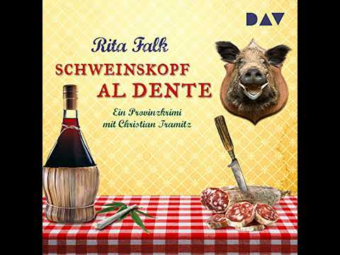 Schweinskopf al dente (Lesung) von Rita Falk | Kostenloses Hörbuch