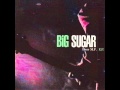 Big Sugar - A Night In Tunisia - RE LAPSER Big Sugar - A Night In Tunisia
