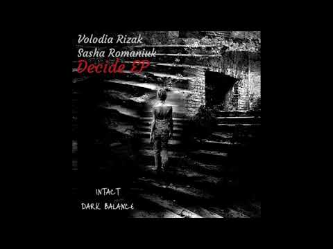 Volodia Rizak,Sasha Romaniuk - ZRZ (Original Mix)