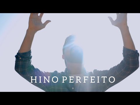 Hino Perfeito - Daniel Ludtke